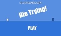 Die Trying!: Menu